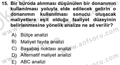 Büro Teknolojileri Dersi 2019 - 2020 Yılı Yaz Okulu Sınav Soruları 15. Soru
