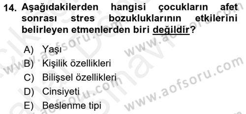 Afet Psikolojisi ve Sosyolojisi Dersi 2018 - 2019 Yılı (Final) Dönem Sonu Sınav Soruları 14. Soru