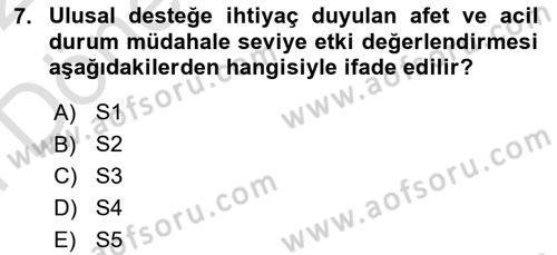 Afet Senaryosu ve Tatbikatlar Dersi 2021 - 2022 Yılı (Final) Dönem Sonu Sınav Soruları 7. Soru