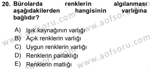 Büro Teknolojileri Dersi 2015 - 2016 Yılı Tek Ders Sınav Soruları 20. Soru