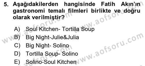 Gastronomi Ve Medya Dersi 2019 - 2020 Yılı (Vize) Ara Sınav Soruları 5. Soru