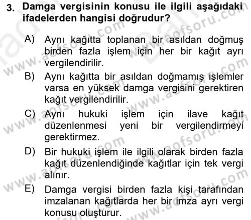 Damga Vergisi Ve Harçlar Bilgisi Dersi 2018 - 2019 Yılı (Vize) Ara Sınav Soruları 3. Soru