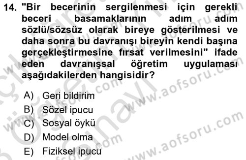 Özel Gereksinimli Bireyler İçin Afet ve Acil Durum Yönetimi Dersi 2022 - 2023 Yılı Yaz Okulu Sınav Soruları 14. Soru