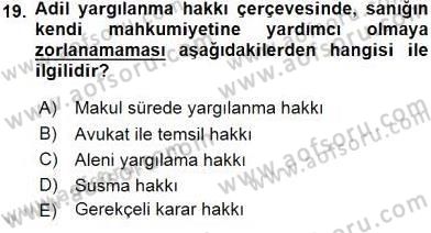 Adalet Meslek Etiği Dersi 2016 - 2017 Yılı (Vize) Ara Sınav Soruları 19. Soru