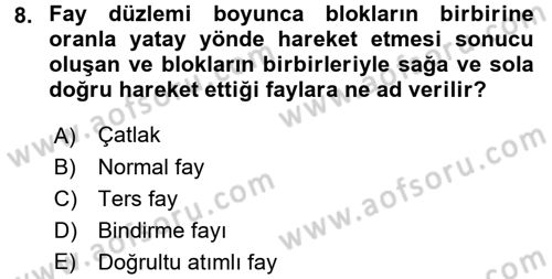 Temel Afet Bilgisi Dersi 2017 - 2018 Yılı (Vize) Ara Sınav Soruları 8. Soru