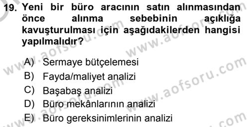 Büro Teknolojileri Dersi 2018 - 2019 Yılı Yaz Okulu Sınav Soruları 19. Soru