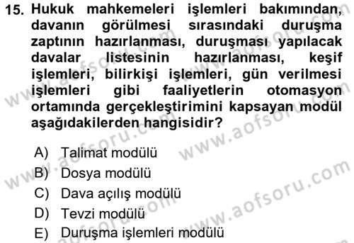 Ulusal Yargı Ağı Projesi 2 Dersi 2017 - 2018 Yılı (Vize) Ara Sınav Soruları 15. Soru