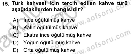 İçecek Bilgisi Dersi 2016 - 2017 Yılı (Vize) Ara Sınav Soruları 15. Soru