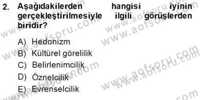 Adalet Meslek Etiği Dersi 2014 - 2015 Yılı (Vize) Ara Sınav Soruları 2. Soru