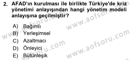 Acil Durum ve Afet Farkındalık Eğitimi Dersi 2020 - 2021 Yılı Yaz Okulu Sınav Soruları 2. Soru
