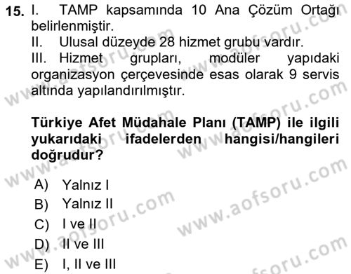 Afet Yönetimi 1 Dersi 2021 - 2022 Yılı Yaz Okulu Sınav Soruları 15. Soru