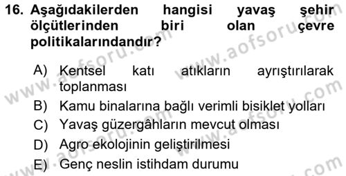 Gastronomi Ve Sürdürülebilirlik Dersi 2024 - 2025 Yılı (Final) Dönem Sonu Sınav Soruları 16. Soru