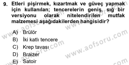 Yiyecek Ve İçecek İşletmeciliği Dersi 2024 - 2025 Yılı (Vize) Ara Sınav Soruları 9. Soru