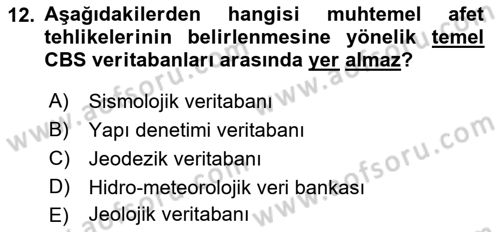 Afet Yönetimi 1 Dersi 2021 - 2022 Yılı (Vize) Ara Sınav Soruları 12. Soru