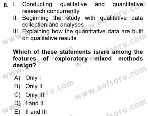 Research Methods Dersi 2023 - 2024 Yılı (Final) Dönem Sonu Sınav Soruları 8. Soru
