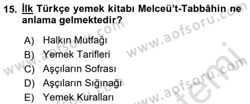 Gastronomi Ve Medya Dersi 2021 - 2022 Yılı (Vize) Ara Sınav Soruları 15. Soru