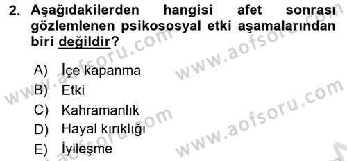 Afet Psikolojisi ve Sosyolojisi Dersi 2018 - 2019 Yılı 3 Ders Sınav Soruları 2. Soru