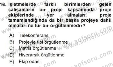 Büro Teknolojileri Dersi 2016 - 2017 Yılı Tek Ders Sınav Soruları 16. Soru