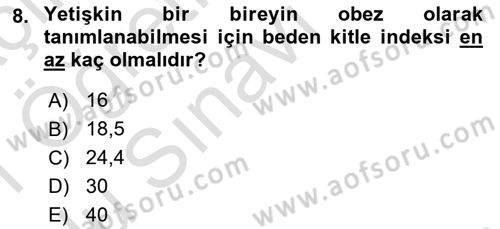 Beslenmenin Temel İlkeleri Dersi 2020 - 2021 Yılı Yaz Okulu Sınav Soruları 8. Soru