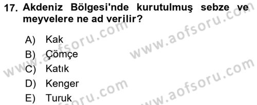 Yöresel Mutfaklar Dersi 2018 - 2019 Yılı 3 Ders Sınav Soruları 17. Soru