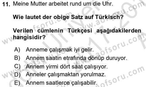 Almanca 1 Dersi 2017 - 2018 Yılı (Vize) Ara Sınav Soruları 11. Soru