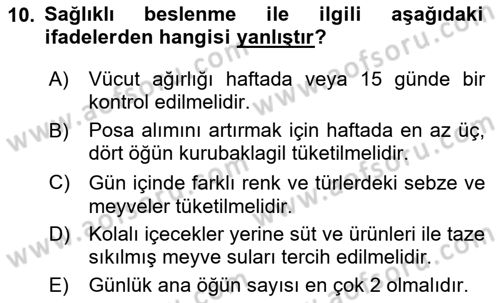 Beslenmenin Temel İlkeleri Dersi 2025 - 2026 Yılı (Vize) Ara Sınav Soruları 10. Soru