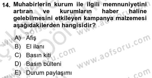 Acil Durum ve Afet Farkındalık Eğitimi Dersi 2019 - 2020 Yılı (Vize) Ara Sınav Soruları 14. Soru
