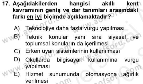 Kent, Planlama ve Afet Risk Yönetimi Dersi 2017 - 2018 Yılı (Final) Dönem Sonu Sınav Soruları 17. Soru