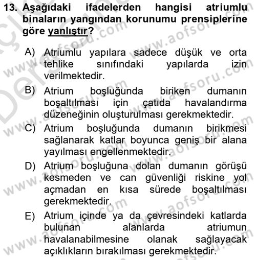 Yangın ve Yangın Güvenliği Dersi 2018 - 2019 Yılı 3 Ders Sınav Soruları 13. Soru