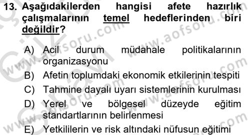 Afet Yönetimi 1 Dersi 2017 - 2018 Yılı (Vize) Ara Sınav Soruları 13. Soru