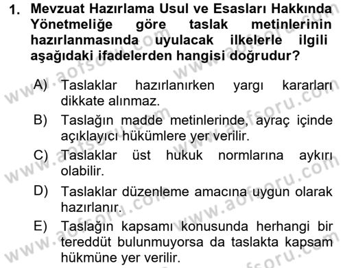 Hukuk Dili Ve Adli Yazışmalar Dersi 2016 - 2017 Yılı (Vize) Ara Sınav Soruları 1. Soru
