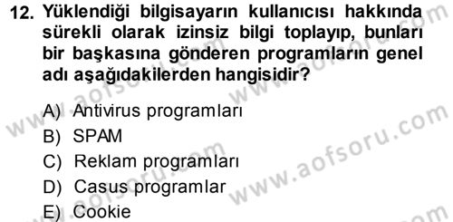 Büro Teknolojileri Dersi 2013 - 2014 Yılı (Final) Dönem Sonu Sınav Soruları 12. Soru