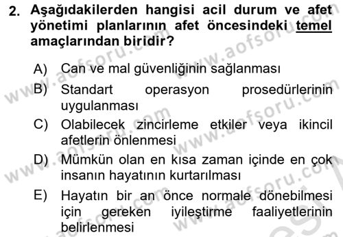 Acil Durum Ve Afet Yönetimi Planları Dersi 2022 - 2023 Yılı (Vize) Ara Sınav Soruları 2. Soru