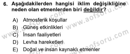 Temel Afet Bilgisi Dersi 2022 - 2023 Yılı (Vize) Ara Sınav Soruları 6. Soru