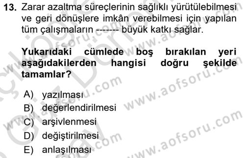 Afet Yönetimi 1 Dersi 2024 - 2025 Yılı (Vize) Ara Sınav Soruları 13. Soru