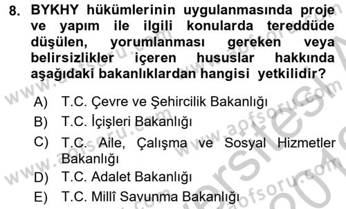 Yangın ve Yangın Güvenliği Dersi 2018 - 2019 Yılı Yaz Okulu Sınav Soruları 8. Soru