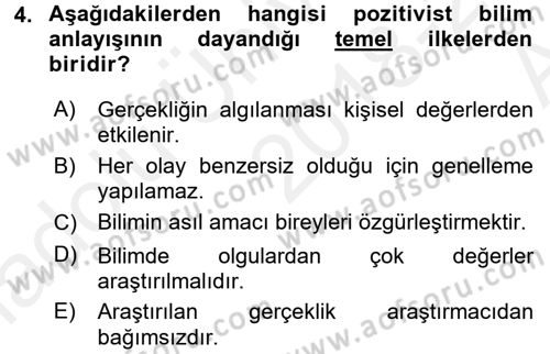 Sosyal Bilimlerde Araştırma Yöntemleri Dersi 2018 - 2019 Yılı (Vize) Ara Sınav Soruları 4. Soru