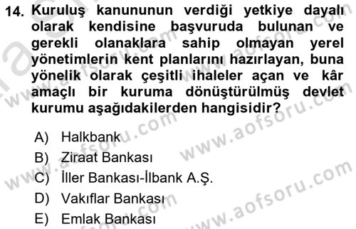 Kent, Planlama ve Afet Risk Yönetimi Dersi 2024 - 2025 Yılı (Vize) Ara Sınav Soruları 14. Soru