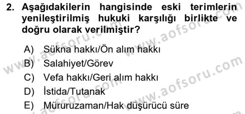 Hukuk Dili Ve Adli Yazışmalar Dersi 2018 - 2019 Yılı (Final) Dönem Sonu Sınav Soruları 2. Soru