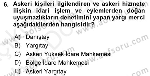 İdari Yargı Dersi 2015 - 2016 Yılı (Vize) Ara Sınav Soruları 6. Soru