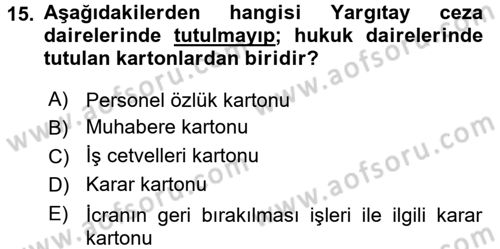 Kalem Mevzuatı Dersi 2017 - 2018 Yılı (Final) Dönem Sonu Sınav Soruları 15. Soru