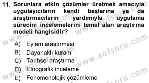 Sosyal Bilimlerde Araştırma Yöntemleri Dersi 2019 - 2020 Yılı (Vize) Ara Sınav Soruları 11. Soru