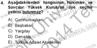 İdari Yargı Dersi 2013 - 2014 Yılı Tek Ders Sınav Soruları 4. Soru