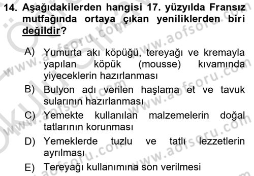 Gastronomi Tarihi Dersi 2021 - 2022 Yılı Yaz Okulu Sınav Soruları 14. Soru