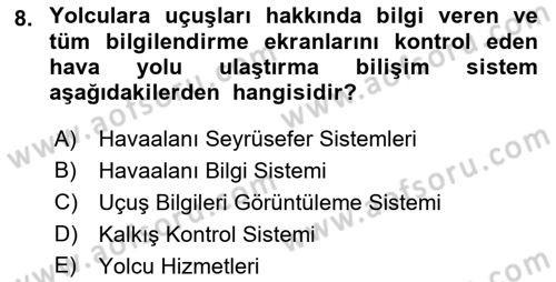 Acil Durum ve Afetlerde Ulaştırma Yönetimi ve Uygulamaları Dersi 2018 - 2019 Yılı (Final) Dönem Sonu Sınav Soruları 8. Soru