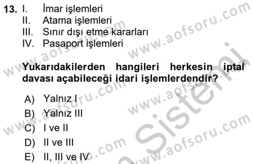 İdari Yargı Dersi 2018 - 2019 Yılı Yaz Okulu Sınav Soruları 13. Soru