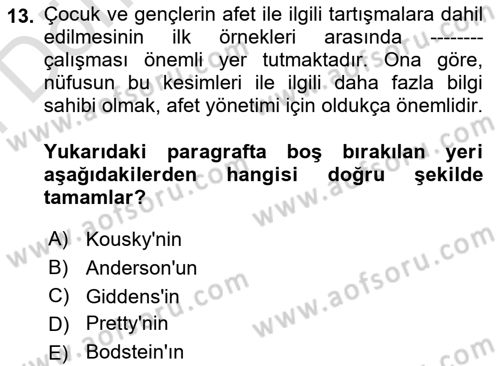 Afet Psikolojisi ve Sosyolojisi Dersi 2021 - 2022 Yılı (Final) Dönem Sonu Sınav Soruları 13. Soru