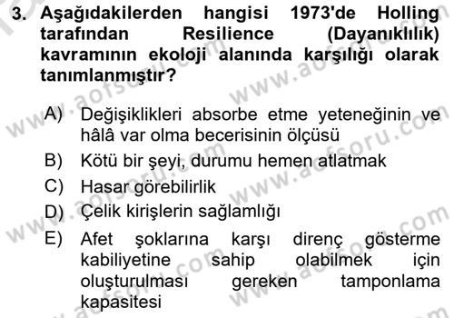 Sürdürülebilir Kentsel Dayanıklılık Dersi 2022 - 2023 Yılı Yaz Okulu Sınav Soruları 3. Soru