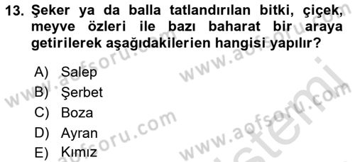 İçecek Bilgisi Dersi 2022 - 2023 Yılı Yaz Okulu Sınav Soruları 13. Soru