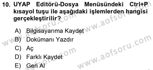 Ulusal Yargı Ağı Projesi 1 Dersi 2019 - 2020 Yılı (Vize) Ara Sınav Soruları 10. Soru